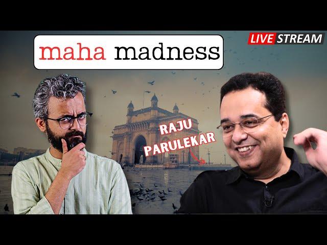 WTF is happening in Maharashtra (feat. Raju Parulekar)