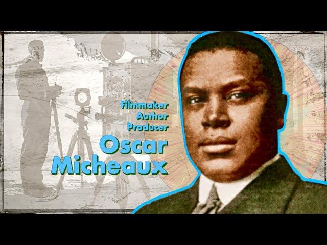 Oscar Micheaux - Black History Mini Docs #oscarmicheaux