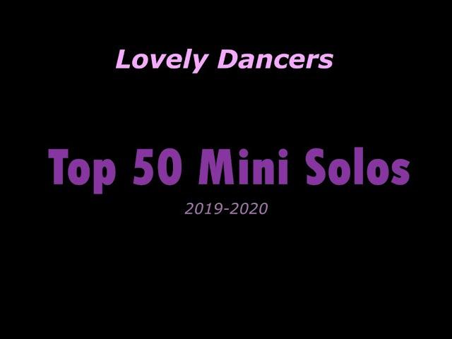 Lovely Dancers Top 50 Mini Solos (2019-2020)