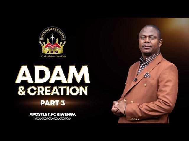 Adam & Creation Part 3 | Middle East & Australasia Regional Service | 08 November 2024