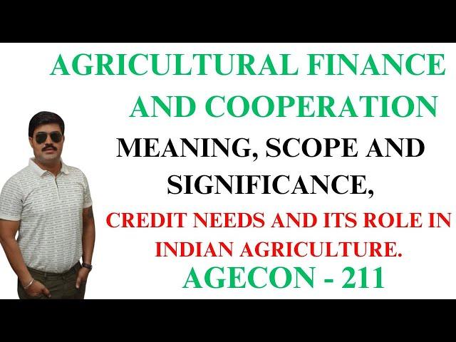 Agricultural Finance meaning, definition, scope and nature II Topic 1 II AGECON - 211 #agrculture