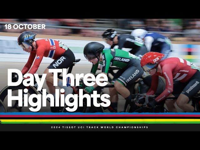 Day 3 Highlights | 2024 Tissot UCI Track World Championships