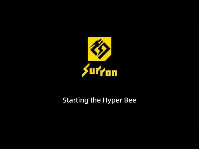 Starting the Hyper Bee