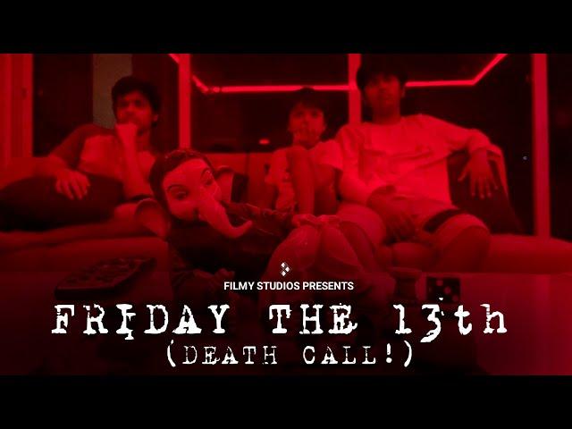 Friday The 13th | Mobisode 1 - Death Call | Filmy Studios