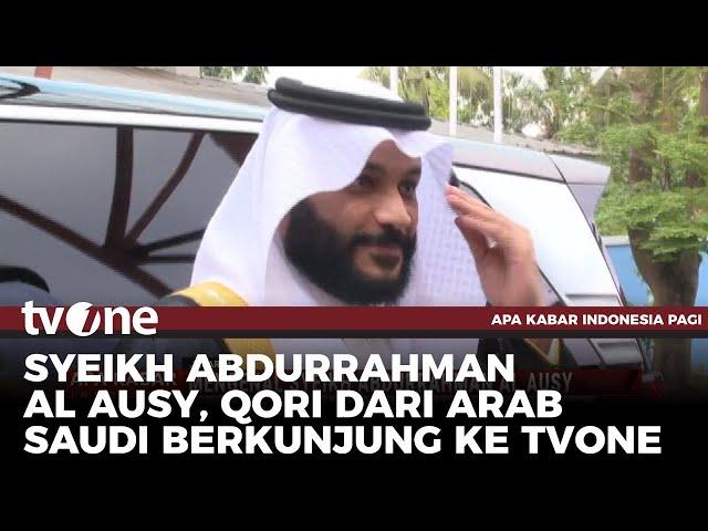 Mengenal Syeikh Abdurrahman Al Ausy, Qori dari Arab Saudi | AKIP tvOne