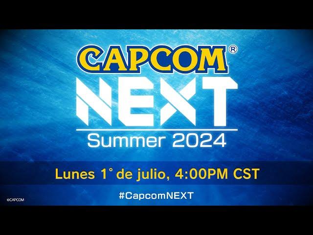 CAPCOM NEXT - Summer 2024 (LATAM)