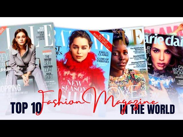 Top 10 Fashion Magazines in The World [Must Watch] - Best Beauty Magazines