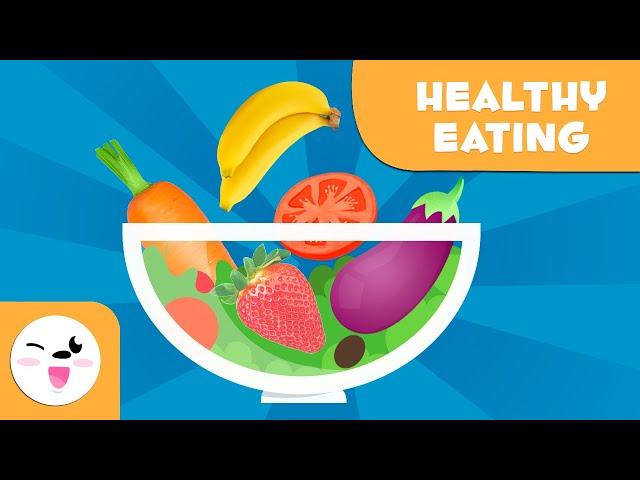 Healthy Eating for Kids - Learn About Carbohydrates, Fats, Proteins, Vitamins and Mineral Salts