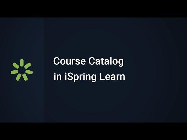 Course Catalog in iSpring Learn LMS