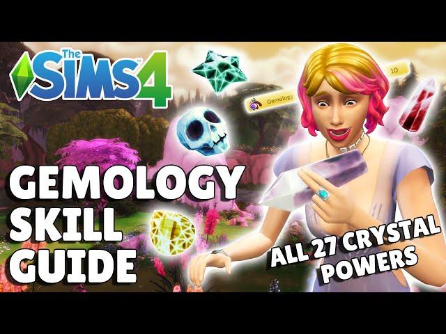 Complete Gemology Skill Guide [Including All Crystal Powers] | The Sims 4