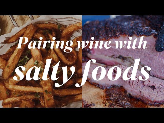 Wine Pairing 101 • How to pair wine with salty food