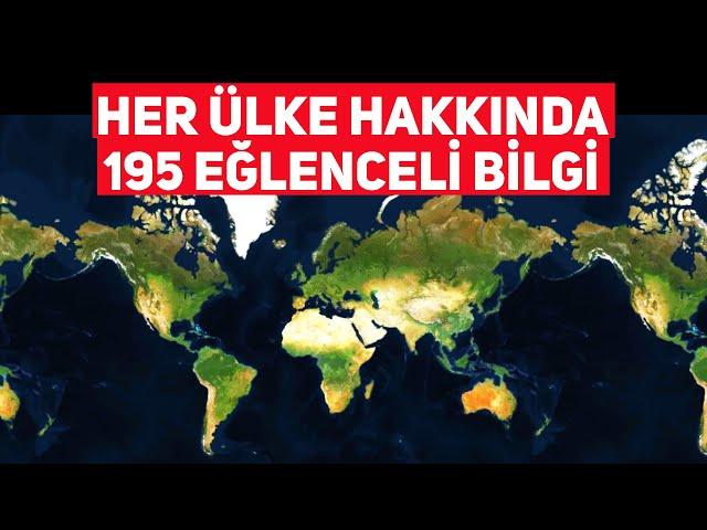 Her Ülke Hakkında 195 EĞLENCELİ BİLGİ | Bölüm 1