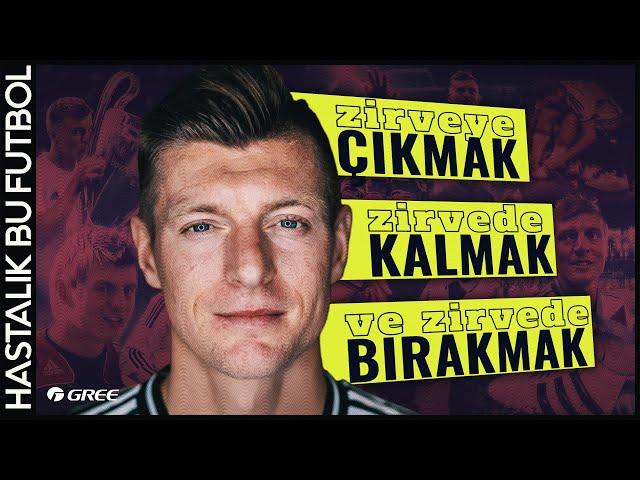 Toni Kroos | "Teşekkürler Efsane"