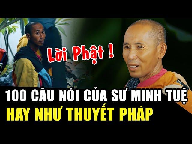 Cùng nghe lại 100 CÂU NÓI HAY NHƯ THUYẾT PHÁP, không biết chữ CŨNG HIỂU PHẬT PHÁP | Học Phật