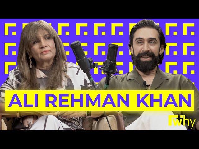 Ali Rehman Khan | FWhy Podcast | Ep 31