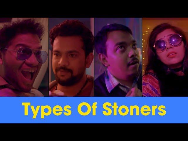 ScoopWhoop: Types Of Stoners