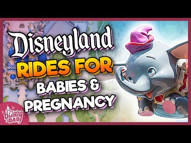 All 30 Disneyland Rides SAFE for Babies, Toddlers, and Pregnant Women