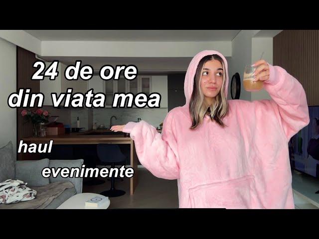 ASA arata 24h din viata mea  | hauls, evenimente si yapping 