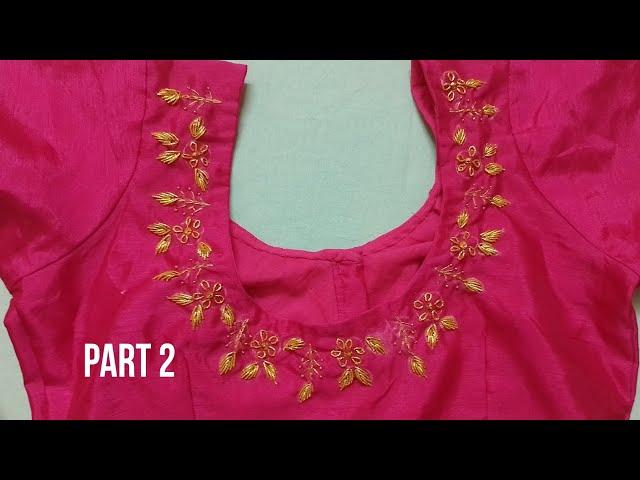 Zardosi work designs with normal needle part 2 |thread work blouse designs for beginners