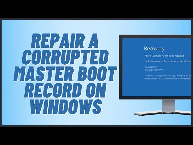 Repair A Corrupted Master Boot Record on Windows 11