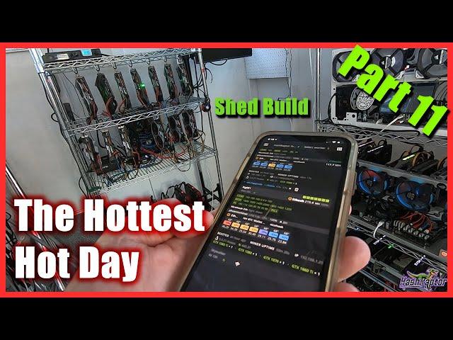 The Hottest Hot Day - Mining Cave Shed Part 11