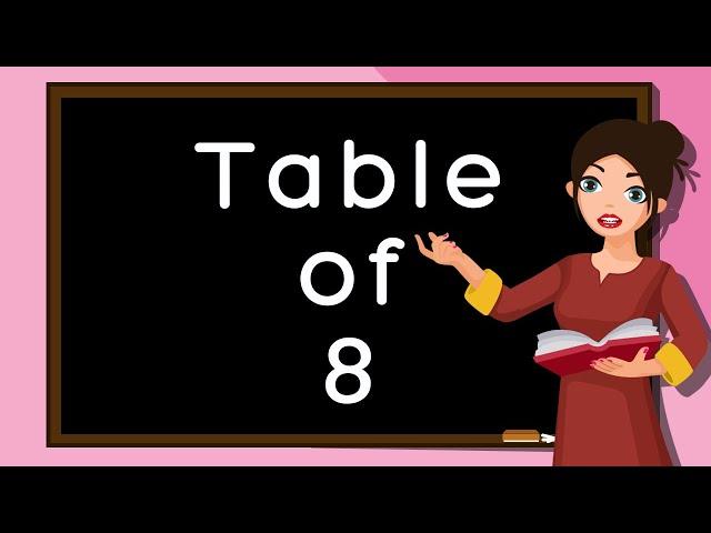 Table of 8, Rhythmic Table of Eight, Learn Multiplication Table of 8 x 1 = 8