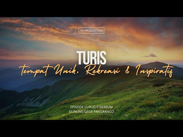 TURIS | Curug CIBEREUM Jawa Barat | FA PRODUCTION