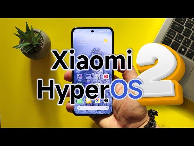 Xiaomi HyperOS V2 Complete Review: AI & More (Xiaomi 15)