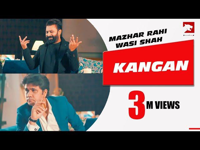 Kangan | Mazhar Rahi | Wasi Shah | Official Music Video | 2020 | The Panther Records