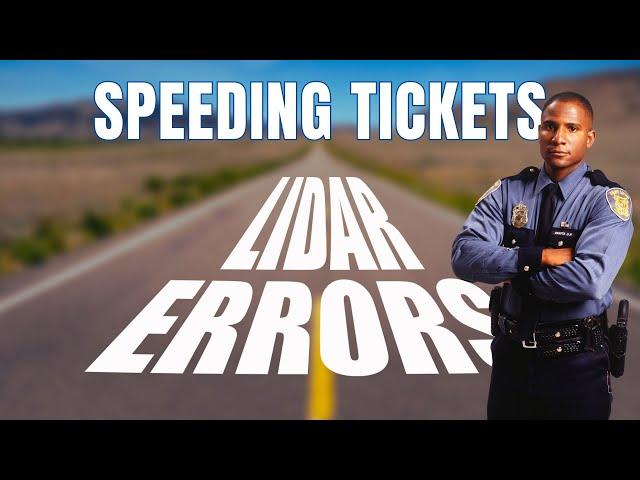 DISMISS your Speeding Ticket | Lidar Errors