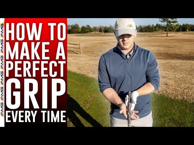 How To Make A PERFECT Grip Every Time ️‍️