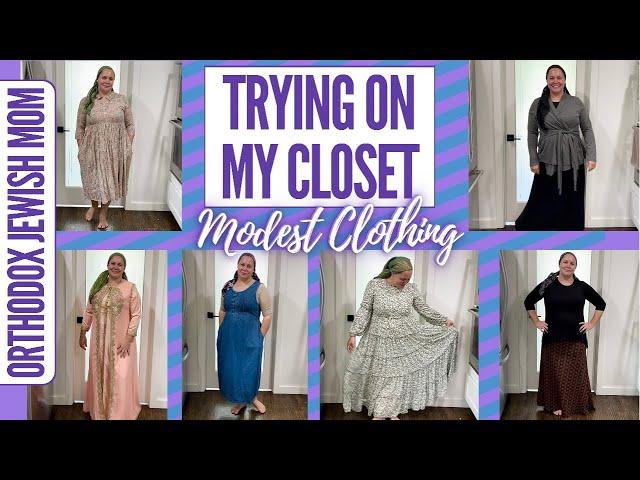 Trying On All My Clothes | Modest Clothing | Tznuit Clothes | Orthodox Jewish Mom (Jar of Fireflies)