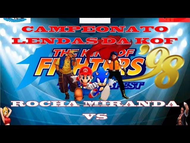 4º LUTA CAMPEONATO LENDAS DA KOF 98 ROCHA MIRANDA VS LATINO FT15