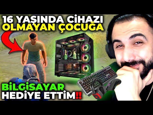 HİÇ CİHAZI OLMAYAN ÇOCUĞA BİLGİSAYAR HEDİYE ETTİM!!  HAYALİNİ GERÇEKLEŞTİRDİM! | PUBG MOBILE