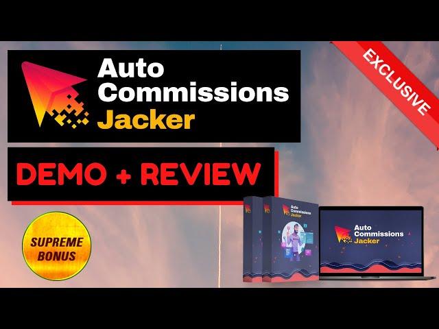 Auto Commissions Jacker Review [ CUSTOM BONUSES]