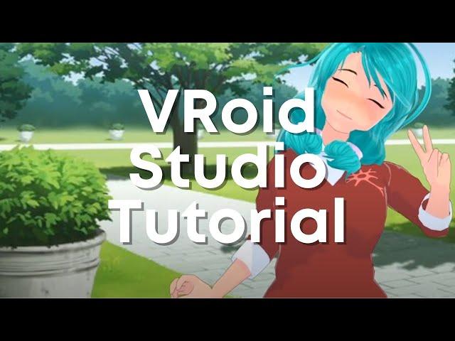 Noitom Tutorials | VRoid Studio Tutorial