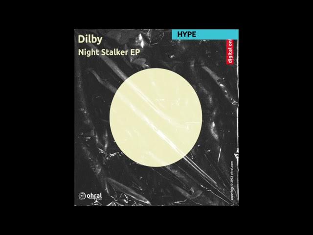 Dilby - Last Word - Ohral Recordings