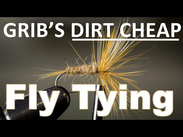 DIRT CHEAP Fly Tying: Start SAVING in your 1st 50 flies!