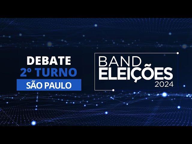 [AO VIVO] Eleições 2024: Debate na Band dos Candidatos à Prefeitura de São Paulo (2º Turno)