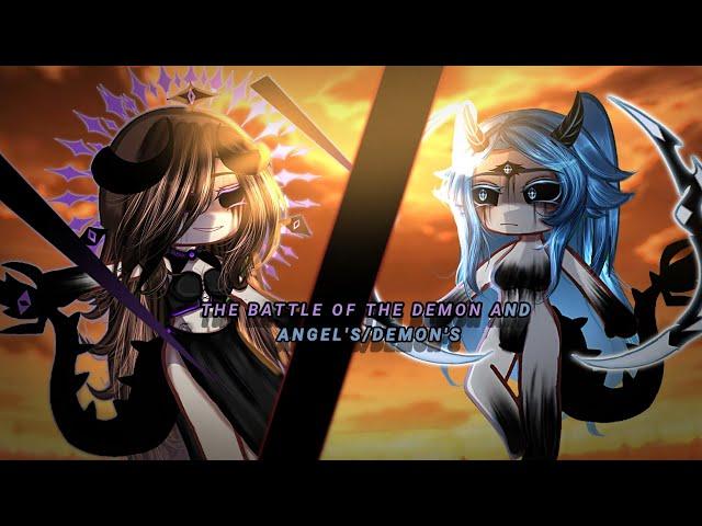 []The battle of the demon and angel's(demon's)[]•Gacha life/TIKTOK TREND