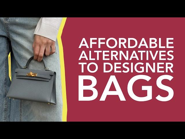 10 Affordable Alternatives to Designer Bags That Will Dominate 2025