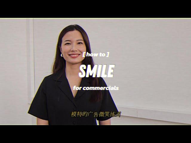 How to smile for commercials (feat. Regina Lim) | Basic Models