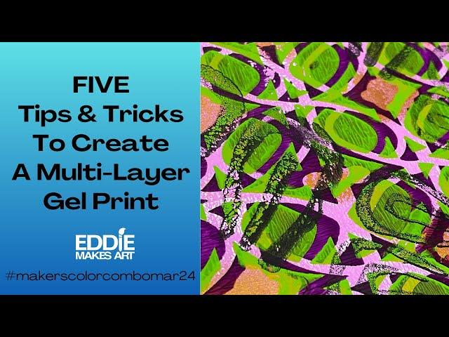 FIVE Tips & Tricks To Create A Multi-Layer Gel Print