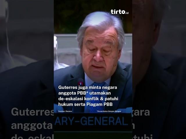 Sekjen PBB: Serangan AS ke Iran Ancam Perdamaian Dunia