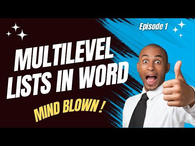 Ep01: Word Multilevel Lists, List Styles & Design Sets For 2023