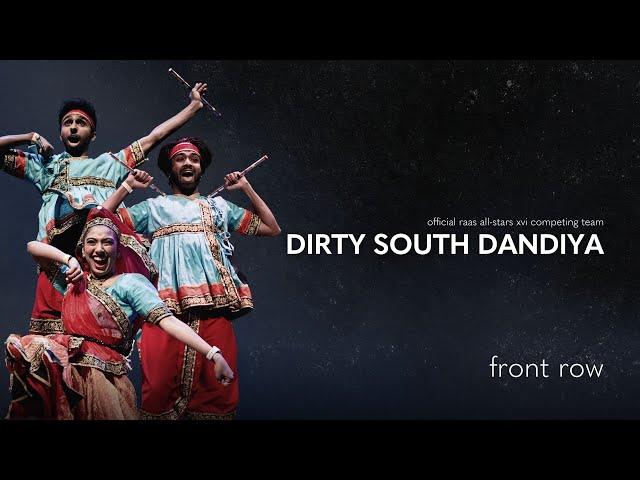 Dirty South Dandiya | RUNNER-UP | Raas All-Stars XVI - 2024 | Front Row | Wish Upon A Star