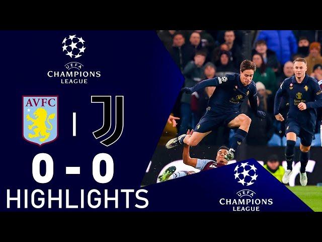 Aston Villa vs Juventus 0-0 Highlights Goals | Champions League 2024