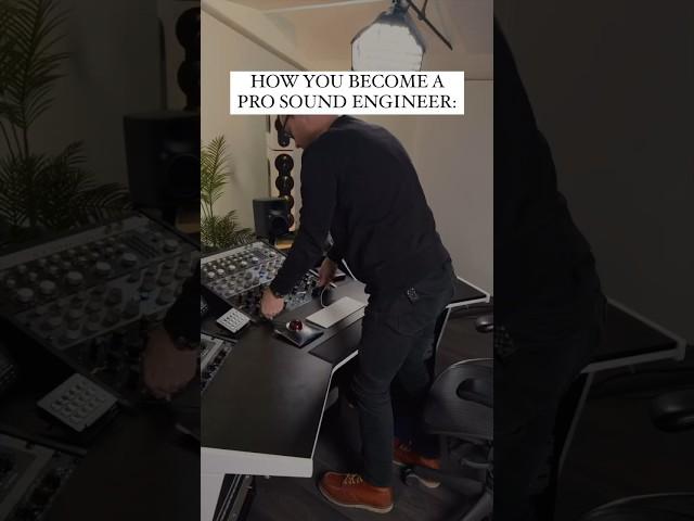 How you become a pro sound engineer!