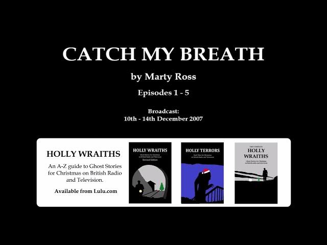 Catch My Breath (2007) by Marty Ross