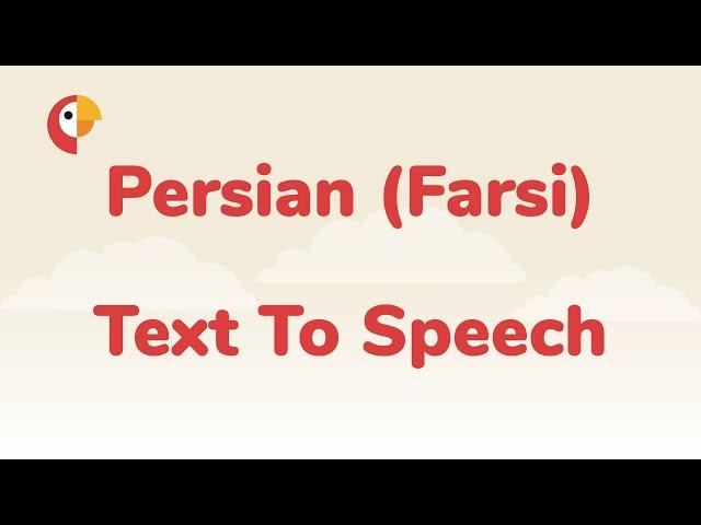 Persian text to speech - make video lessons and guides online in Persian easily with Narakeet voices